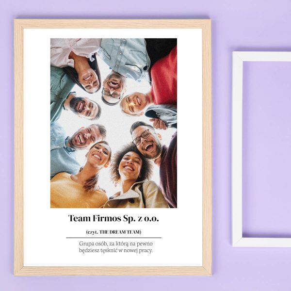Plakat personalizowany DREAM TEAM z ramką PREZENT NA ODEJŚCIE Z PRACY